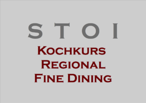 Kochkurs: Fine Dining – Nachhaltig und Regional