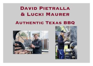 Authentic Texas BBQ: David Pietralla & Lucki Maurer