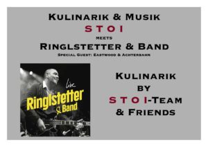 Kulinarik & Musik: STOI meets Ringlstetter & Band